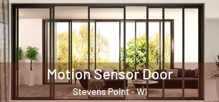 Motion Sensor Door Stevens Point - WI